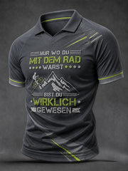 Nur dort, wo du mit dem Fahrrad warst, bist du wirklich gewesen. T-Shirt