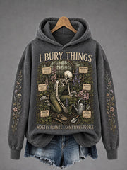Halloween Floral Casual Regular Sweatshirt Frauen "Ich begrabe Dinge meistens Pflanzen manchmal Menschen"