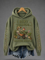 Halloween Floral Casual Regular Sweatshirt Frauen "Ich begrabe Dinge, vielleicht Pflanzen, vielleicht Menschen"