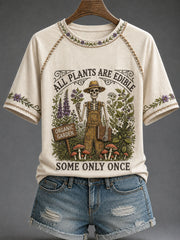 Damen‑T-Shirt mit Aufdruck „Alle Pflanzen sind essbar, manche nur einmal“ im Casual‑Stil