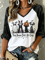 Frauen hunde, weil Menschen gruselig sind Halloween Hunde drucken mittellange Ärmel V-Ausschnitt T-Shirt