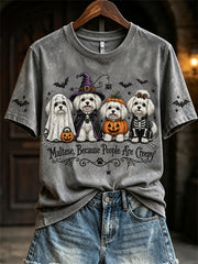 Frauen-Malteser, weil Menschen gruselig sind Halloween-Hunde drucken kurz ärmel iges T-Shirt